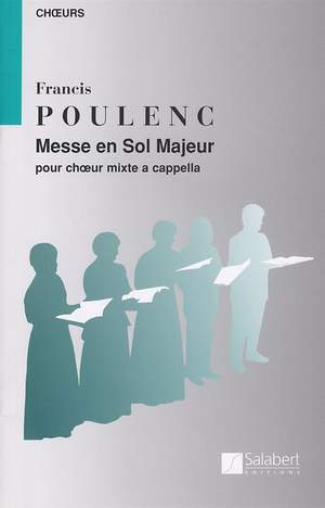 Francis Poulenc: Messe En Sol Majeur