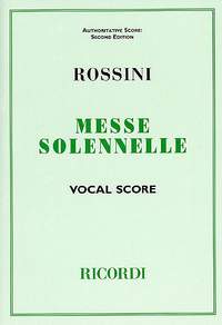 Gioachino Rossini: Messe Solennelle