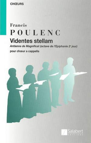 Francis Poulenc: Videntes Stellam