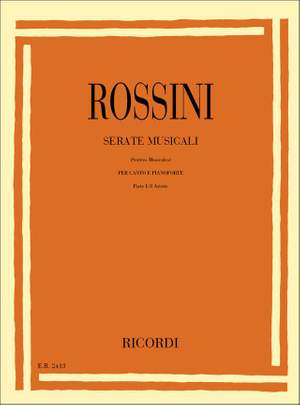Gioachino Rossini: Serate Musicali - Volume 1