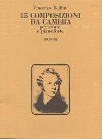 Vincenzo Bellini: 15 Composizioni Da Camera