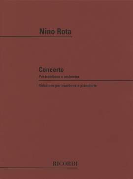 Nino Rota: Concerto per Trombone e Orchestra