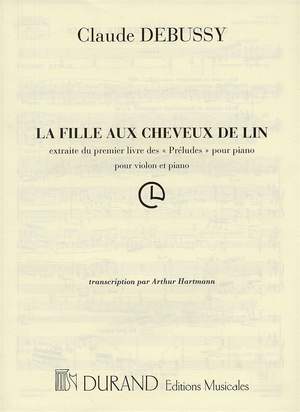 Claude Debussy: La Fille Au Cheveux De Lin
