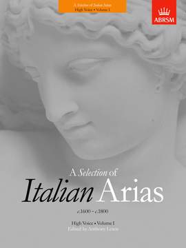 Lewis, Anthony: A Selection of Italian Arias 1600-1800, Volume I (High Voice)