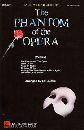 Andrew Lloyd Webber_Charles Hart_Mike Batt_Richard Stilgoe: The Phantom of the Opera (Medley)