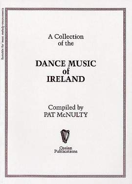 Pat McNulty: Dance Music Of Ireland