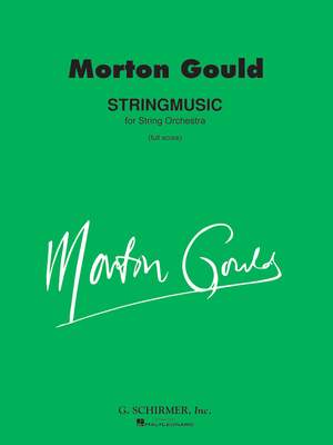 Morton Gould: Stringmusic