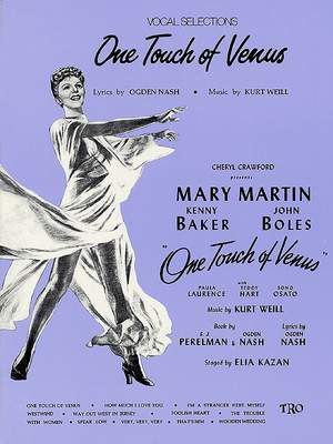 Kurt Weill: One Touch of Venus