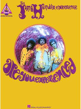 Jimi Hendrix - Are You Experienced?