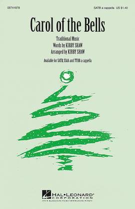 Kirby Shaw: Carol of the Bells