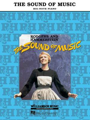 Rodgers and Hammerstein: Sound of Music, The