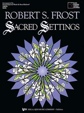 Robert S. Frost: Sacred Settings
