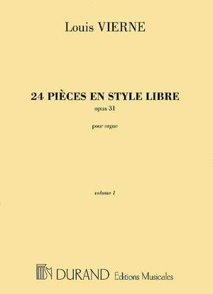 Louis Vierne: 24 Pieces En Style Libre Op.31 - Volume 1