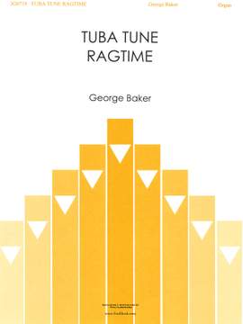 George Baker: Tuba Tune Ragtime