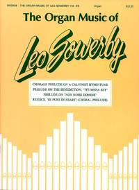 Leo Sowerby: The Organ Music of Leo Sowerby - Volume 3