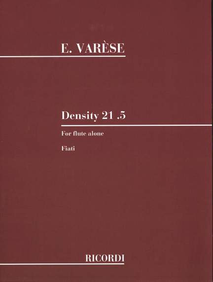 Edgar Varèse: Density 21.5