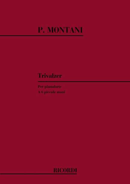 Montani: Trivalzer