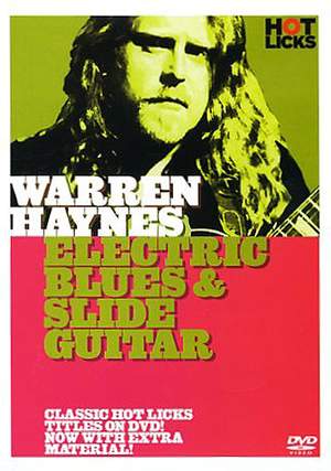 Warren Haynes: Hot Licks: Warren Haynes