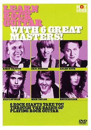 Learn Rock Guitar with 6 Great Masters!