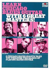 Learn Chicago Blues Guitar with 6 Great Masters!