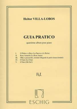 Heitor Villa-Lobos: Villa-Lobos Guia Pratico Album N 4 Piano
