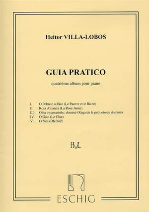 Heitor Villa-Lobos: Villa-Lobos Guia Pratico Album N 4 Piano