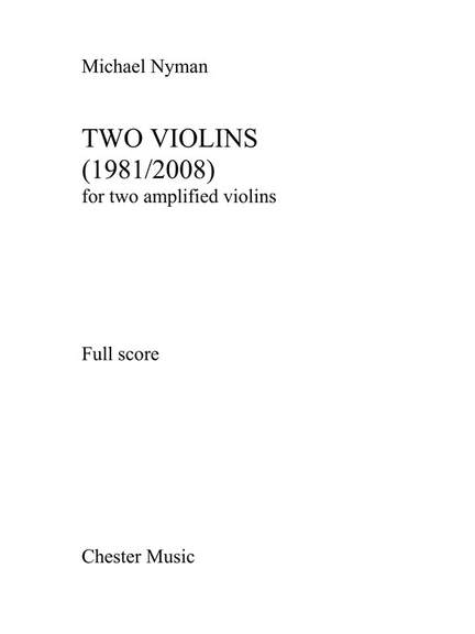 Michael Nyman: Two Violins