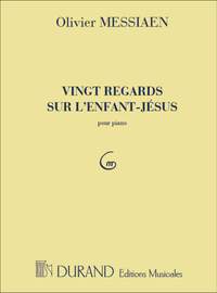 Olivier Messiaen: 20 Regards Sur L'Enfant-Jésus