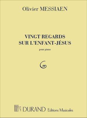 Olivier Messiaen: 20 Regards Sur L'Enfant-Jésus