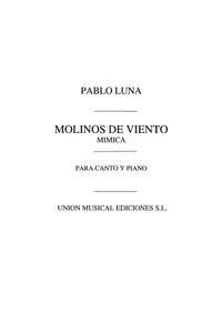 Pablo Luna: Pablo Luna: Mimica (From Molinos De Viento)
