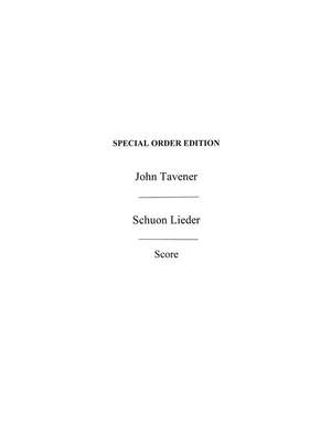 John Tavener: Schuon Lieder