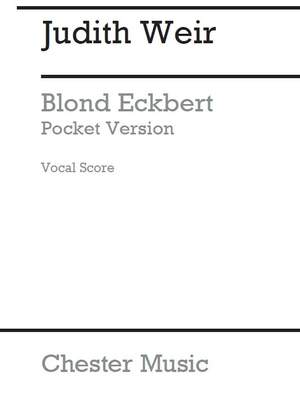 Judith Weir: Blond Eckbert - Pocket Version