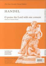 Georg Friedrich Händel: O Praise The Lord With One Consent Product Image