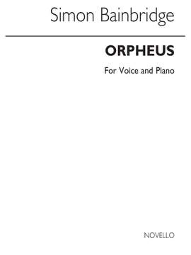 Simon Bainbridge: Orpheus
