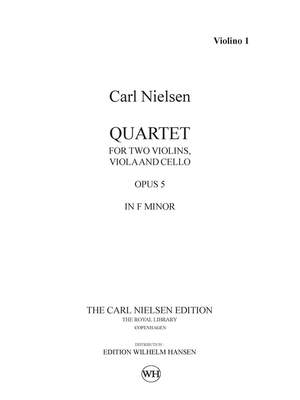 Carl Nielsen: String Quartet Op.5 In F Minor