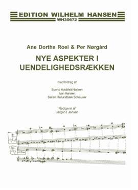 Per Nørgård_Ane Dorthe Roel: Nye Aspekter I Uendelighedsraekke
