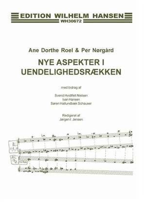 Per Nørgård_Ane Dorthe Roel: Nye Aspekter I Uendelighedsraekke