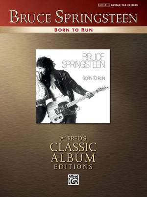 Bruce Springsteen: Bruce Springsteen: Born to Run