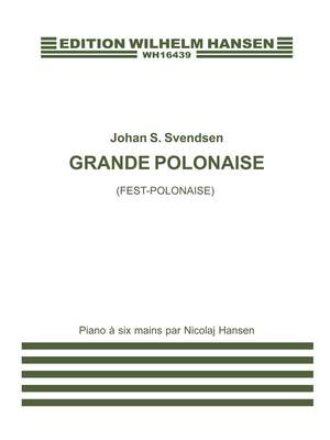 Johan Svendsen: Festpolonaise Op. 12