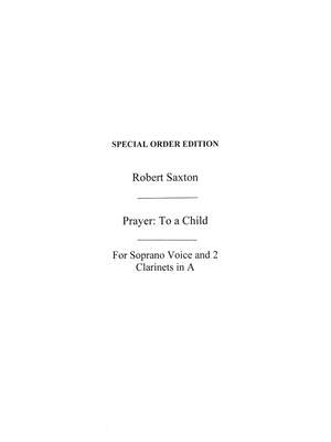 Robert Saxton: Prayer