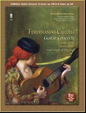 Ferdinando Carulli: Two Guitar Concerti (In E minor Op.140/In A Op.8)