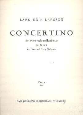 Lars-Erik Larsson: Concertino Op. 45:11