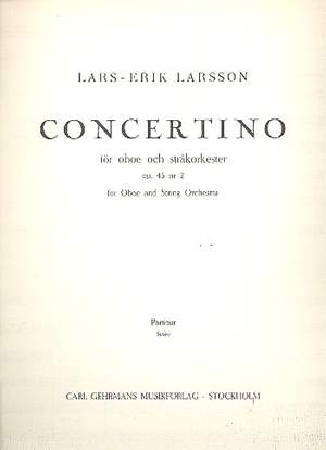 Lars-Erik Larsson: Concertino Op. 45:11