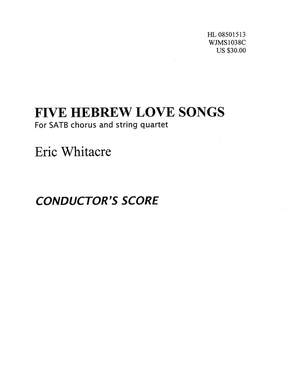 Eric Whitacre: 5 Hebrew Love Songs