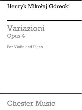 Henryk Mikolaj Górecki: Variazioni Op.4