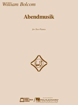 William Bolcom: Abendmusik