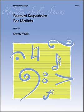Murray Houllif: Festival Repertoire For Mallets