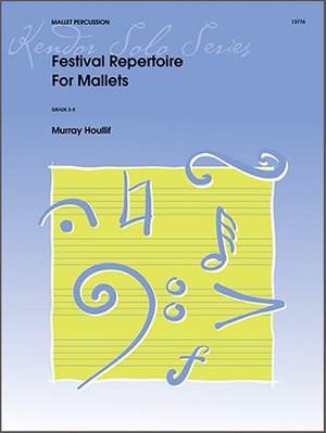 Murray Houllif: Festival Repertoire For Mallets
