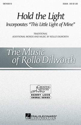 Rollo Dilworth: Hold the Light