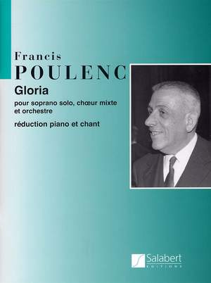 Francis Poulenc: Gloria